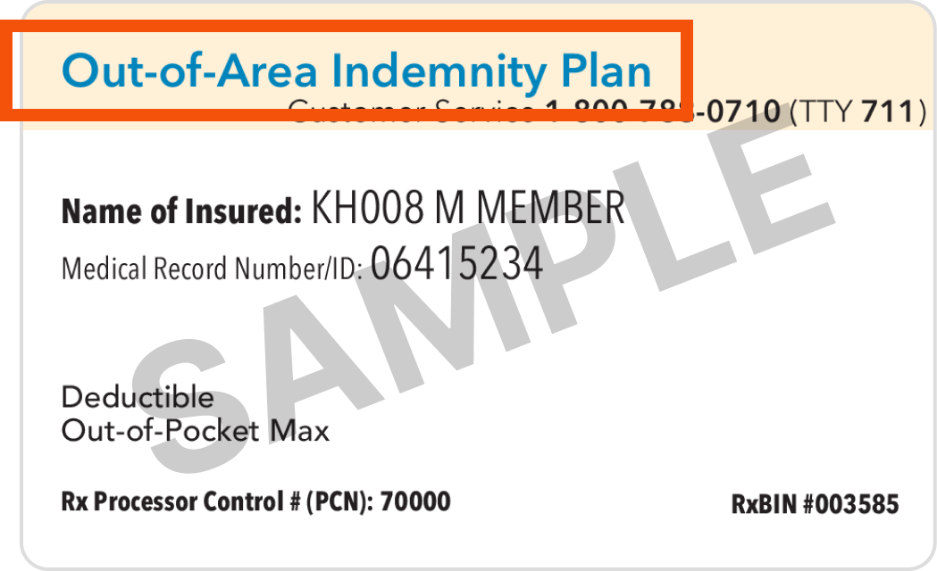 Sample member card with Out-of-Area Indemnity Plan highlighted in the upper left corner of the card.